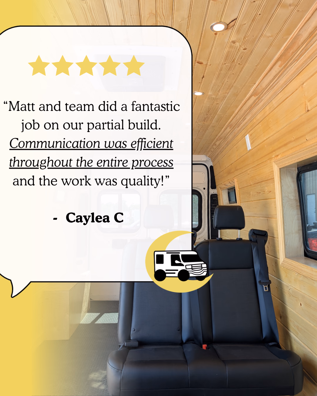 Five-star testimonial from Caylea C. about her partial build and communication throughout the process